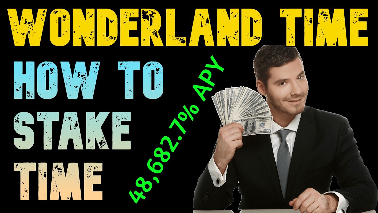 WONDERLAND TIME HOW TO STAKE TIME - YouTube