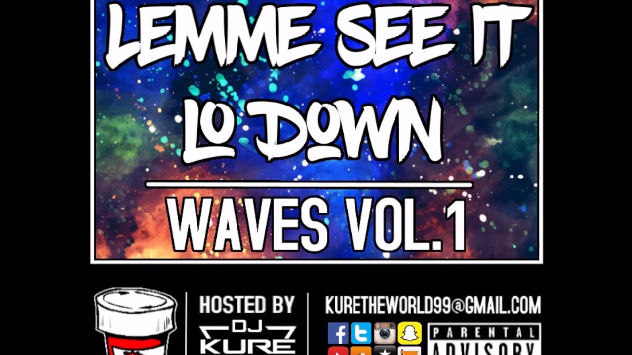 Lemme See It - Lo Down (Prod. by Trunk Knockers)