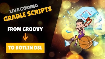 Kotlin DSL: Migrate Gradle files from Groovy in 7 steps! [Live Coding]