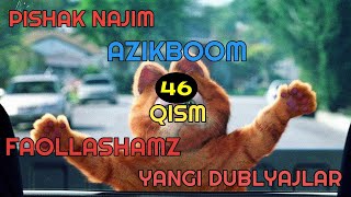 Pishak Najim 46-Qism / yarim kechasi mahallaning orqa tomoni / AzikBoom dublyajda