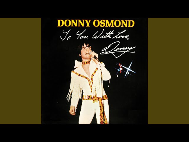 Donny Osmond - I Knew You When