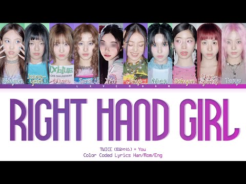 [karaoke]  TWICE: You as a member - Right Hand Girl (트와이스  - 10 members ver.)