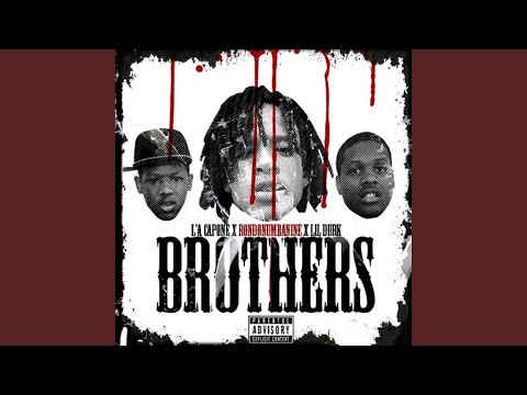 Brothers (feat. Rondonumbanine, Lil Durk)