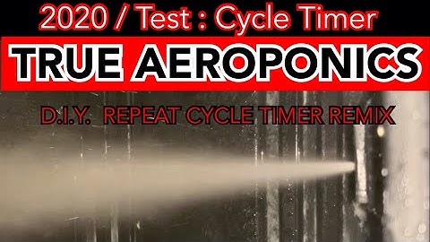 D.I.Y. Repeat Cycle Timer HPA Aeroponics ( 24 hrs Converted to  1.2 Second Intervals  Remix )