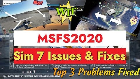 Msfs2020 *Sim 7 Update* Top 3 Issues & Fixes! Mouse not working? Want to remove those gauges?