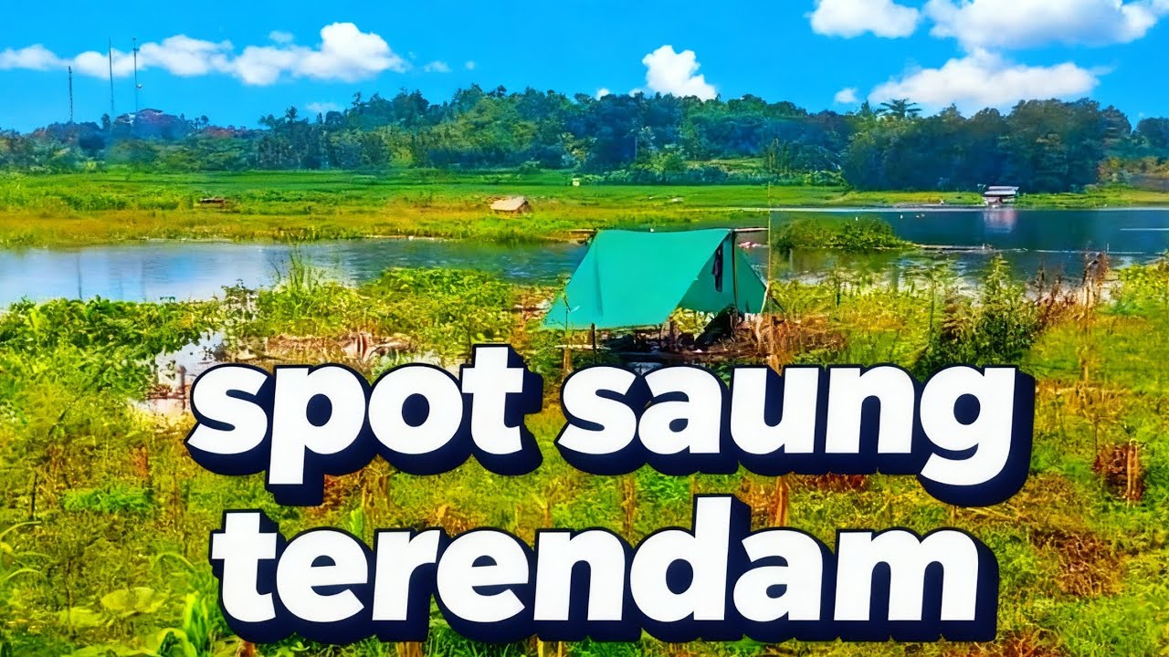 Spot saung terendam‼️serangannya bikin geram | mancing cirata terbaru 