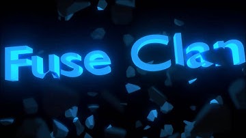 Fuse Clan Official Intro!