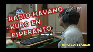 Radio Habana Cuba en Esperanto / RHK – 10/11/2019