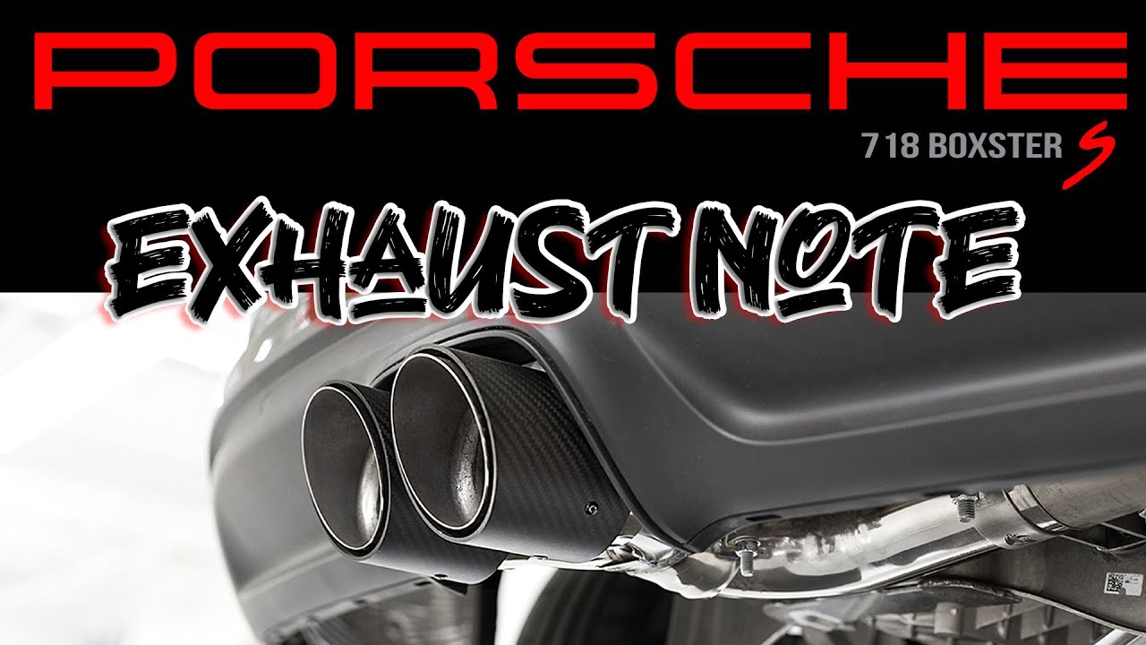 Porsche 718 Boxster S Exhaust Sound with Sport Mode / Sport Exhaust
