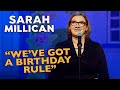 How We Celebrate Birthdays | Sarah Millican