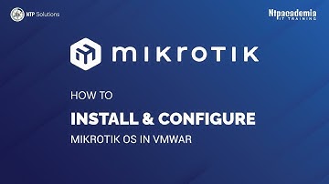 How to install & Configure MikroTik OS in VMware | Step by Step Bangla | - NTP academia
