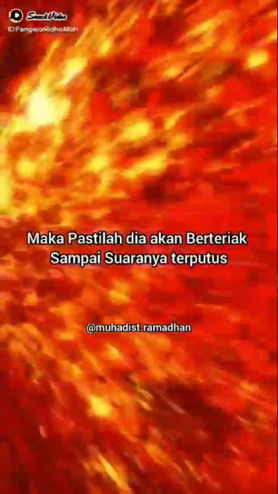 Story WA islami , gambaran neraka jahanam #ustadabdulsomad