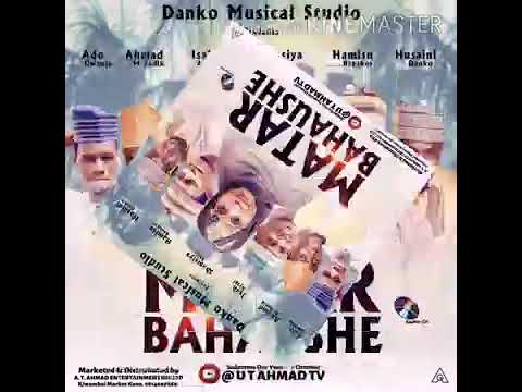 Hamisu Breaker Ft Chamssiya Sadi Ft Isah Ayagi