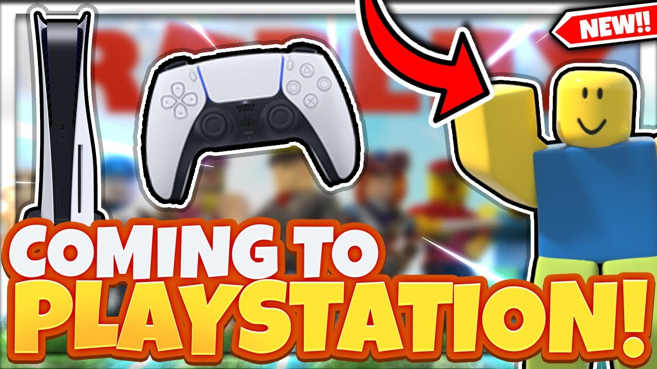When Is Roblox Coming to Playstation? Answered