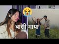 Basi Maya Reaction 😢 | Waiba Buddha & Bakemono Gurung