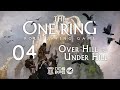 Over Hill and Under Hill: La Zanna Del Nord [04] - THE ONE RING Starter Set