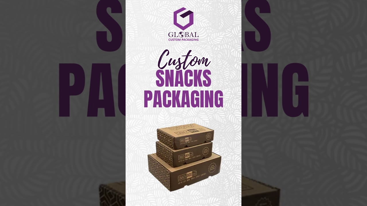 Custom Snacks Packaging – The Perfect Solution for Fresh & Attractive Snacks Packaging 