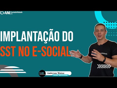 IMPLANTAÇÃO DO SST NO E-SOCIAL PARA EMPRESAS SEM EMPREGADOS, SOMENTE PRO LABORE!