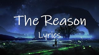 Hoobastank - The Reason (Lyrics) | i'm not a perfect person