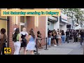 Super Busy Calgary on super hot Saturday - people are enjoying the freedom and weather.