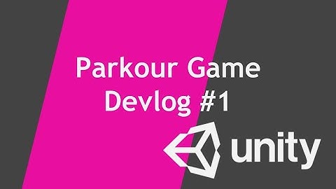 Parkour Game DeVlog #1