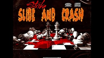 STRIKA 🇦🇱 - "SLIDE AND CRASH" #LLGB #FREEL #FREEM