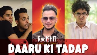 Daaru Ki Tadap | RealHit Feat. Millind Gaba aka MusicMG