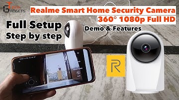 Realme Smart Cam 360° | Full Setup | Step by step, explain demo | 1080p Full HD CCTV Camera | DIY.