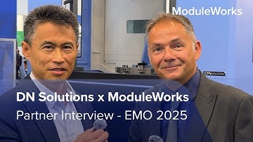 DN Solutions x ModuleWorks | Driving Smart Manufacturing Through Digitalization