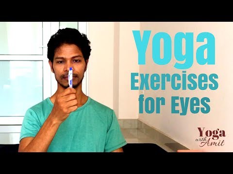 Yoga Exercises for Eyes - Yoga with Amit