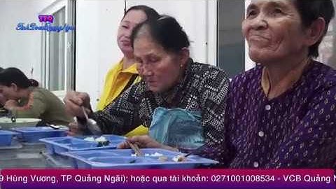 Quán cơm xã hội Nụ Cười Sông Trà chăm lo người nghèo qua những bữa cơm ngon