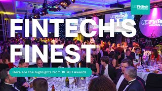 UK FinTech Awards 2022: Highlights