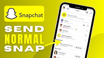How To Send Snaps From Camera Roll As Normal Snap - Complete Guide
