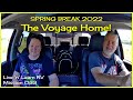 The voyage home   spring break 2022  ep 5  rv road trip  mission 033