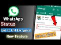 WhatsApp Status New Features || WhatsApp New Update || WhatsApp Upcoming Features || WhatsApp Status