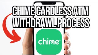 CHIME CARDLESS ATM WITHDRAWL PROCESS 2026! COMPLETE GUIDE!