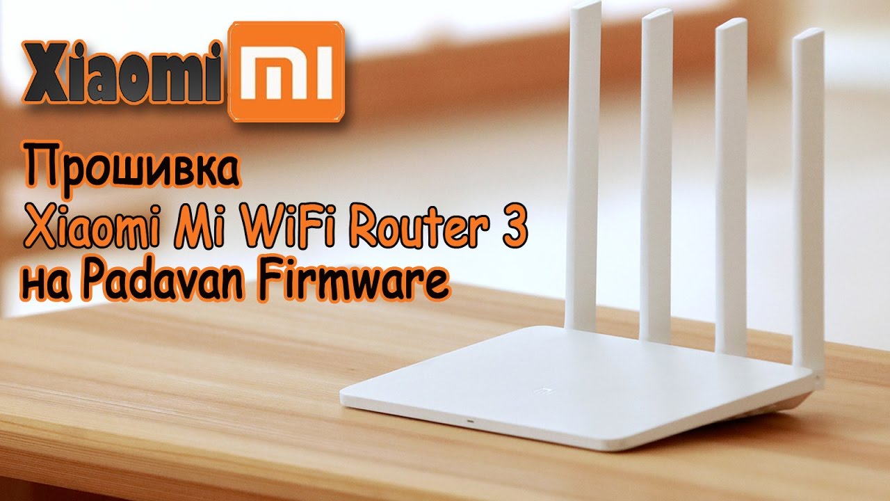 Xiaomi Mi Wifi Router Padavan