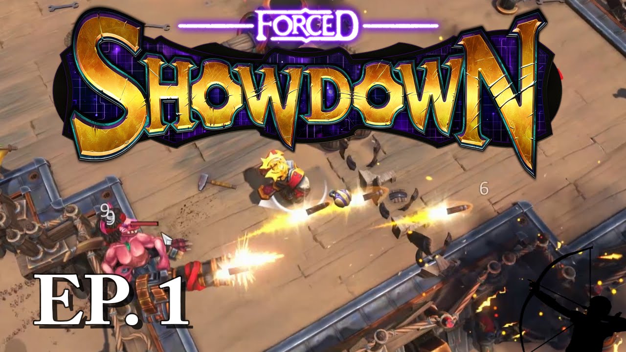 FORCED SHOWDOWN on