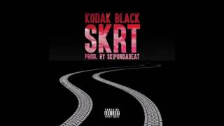 Kodak Black | Skrt (Clean)