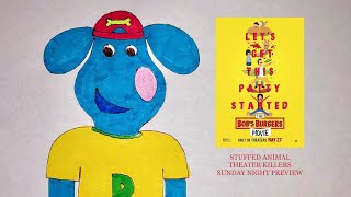 Blue Brunson Schedules Bobs Burgers Movie Reaction For Sunday Night