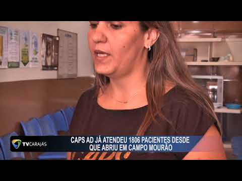 CAPS AD já atendeu 1806 pacientes desde que abriu em Campo Mourão
