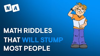 Math Riddles That'll STUMP Most People (Even Math Geeks!) 😵