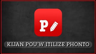 Kijan pouw itilize PHONTO-Application pouw ekri sou Imaj. Bagay Normal •🅙🅨🅒 screenshot 3