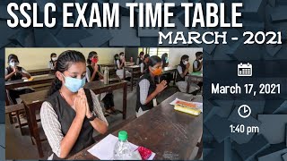 SSLC EXAM MARCH 2021 TIME TABLE RELEASED / STD 10 EXAM MARCH 2021 TIME TABLE / SSLC EXAM TIME TABLE