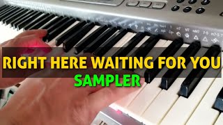 RIGHT HERE WAITING FOR YOU CHORUS PIANO COVER SAMPLER