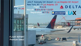 FLIGHT REPORT | Delta (DL636) | New York-Kennedy to Los Angeles | Boeing B767-332ER | Premium Select