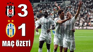 Beşiktaş 3-1 Tirana Maç Özeti | Konferans Ligi Ön Eleme