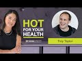 Troy Taylor | HFYH #110