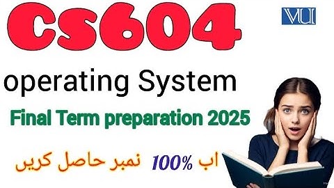 CS604 Final Term Paper 2025 | Cs604 Current Paper 2025|Mcqs +subjective | #cs504  #2025