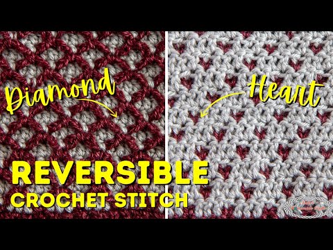 Reversible CROCHET STITCH with 🔶Diamonds and Hearts💕 - YouTube